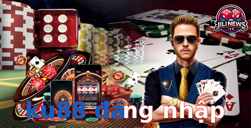 ku88 đăng nhập