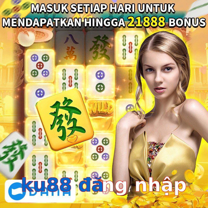 ku88 đăng nhập
