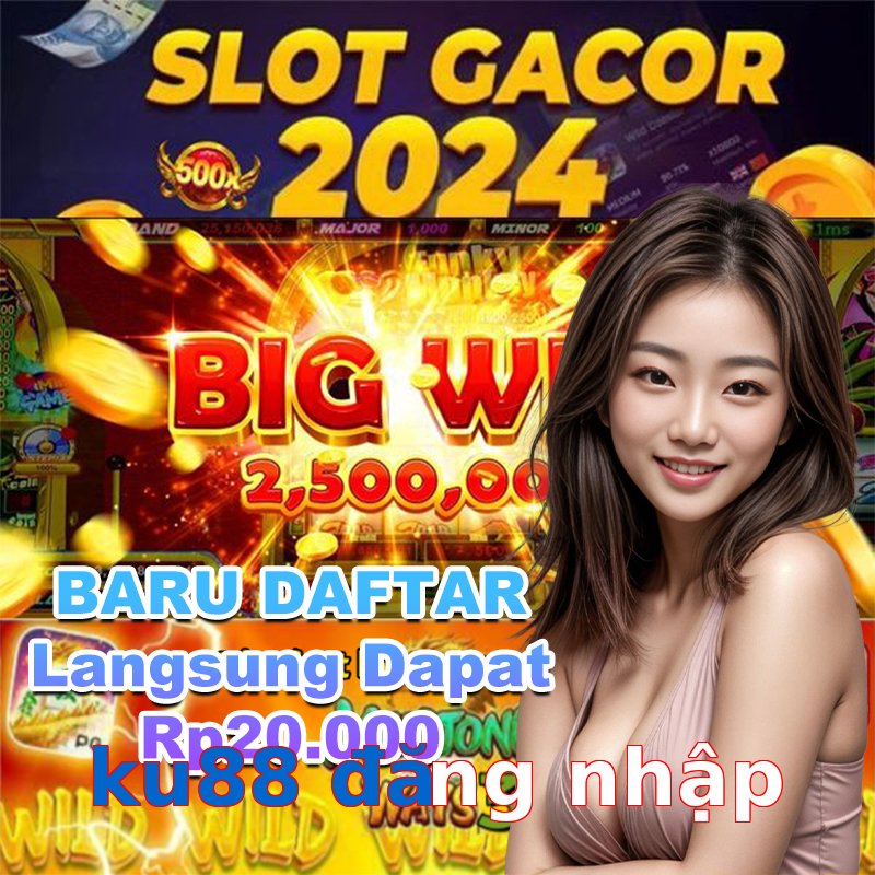 ku88 đăng nhập