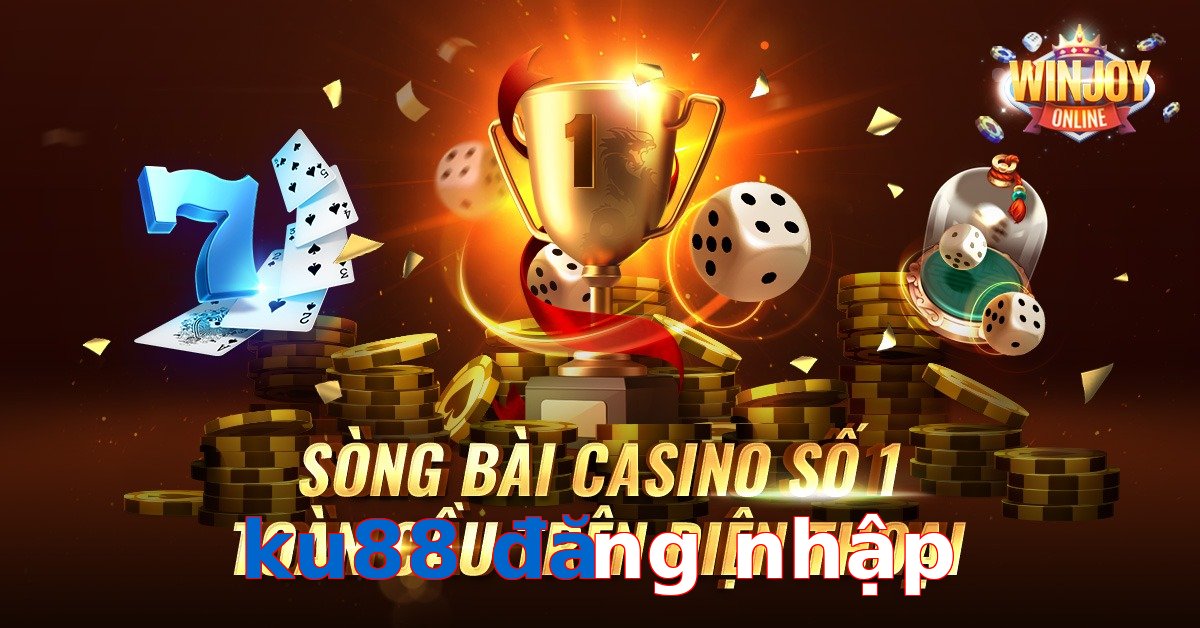 ku88 đăng nhập