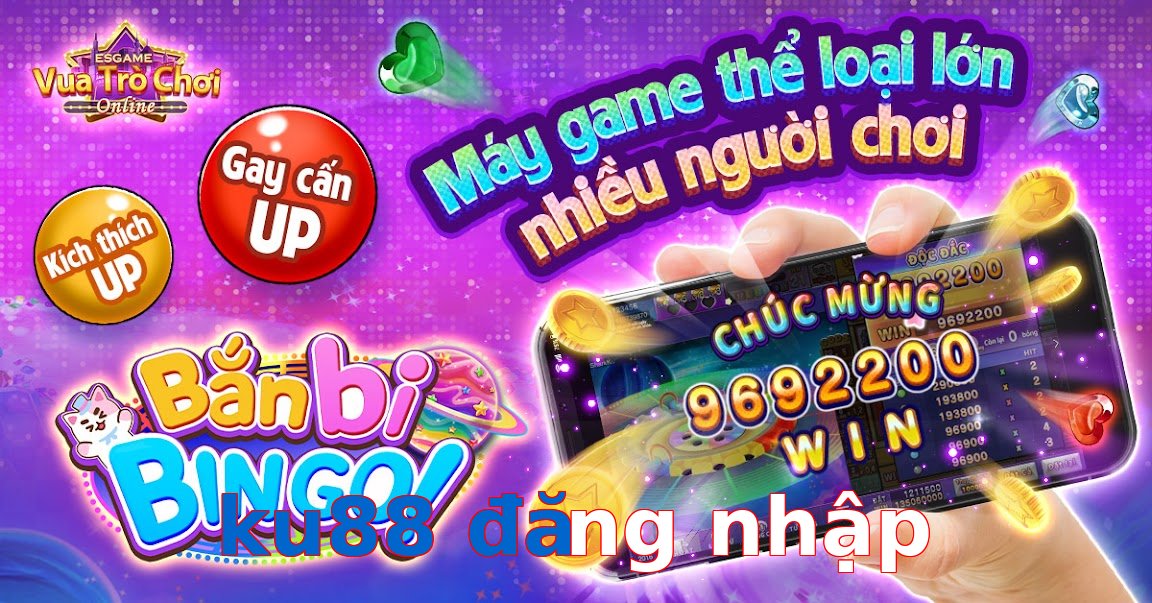 ku88 đăng nhập