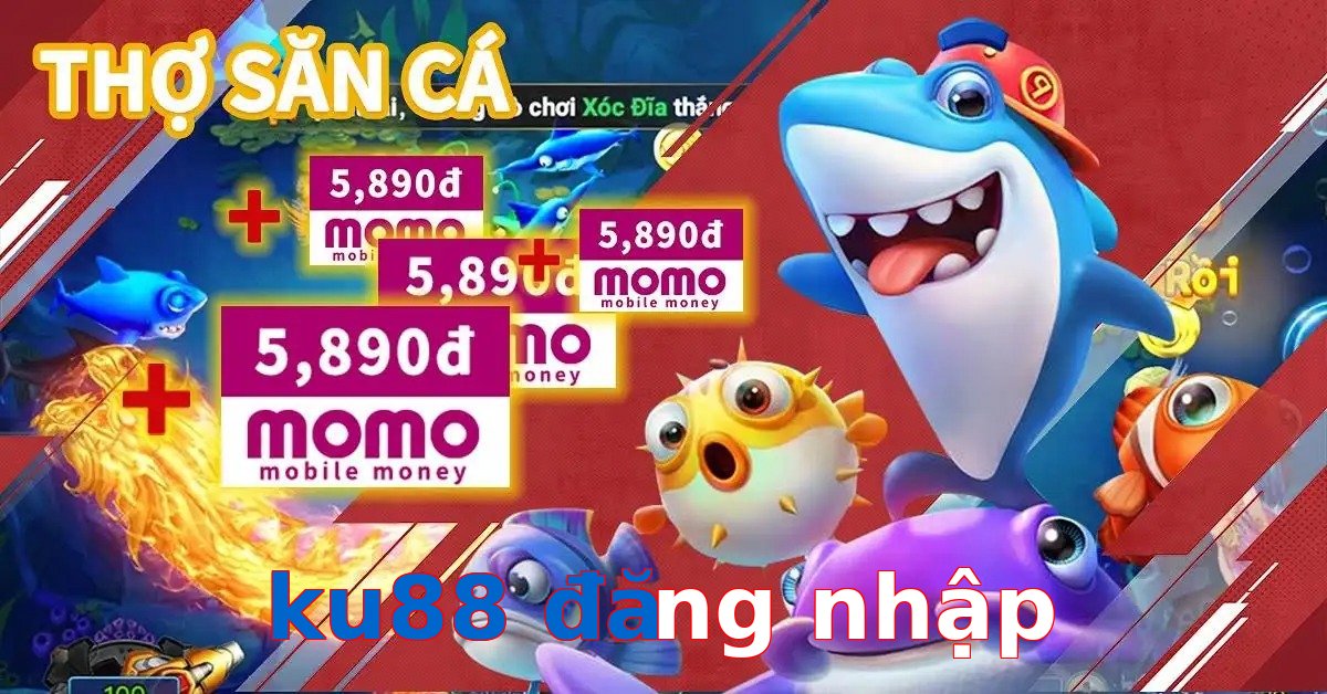 ku88 đăng nhập