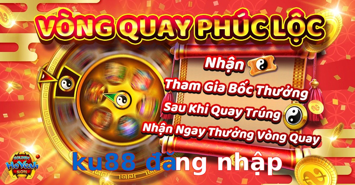 ku88 đăng nhập