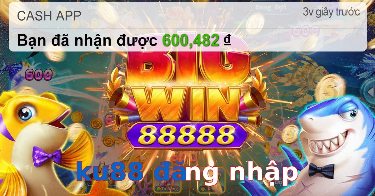 ku88 đăng nhập
