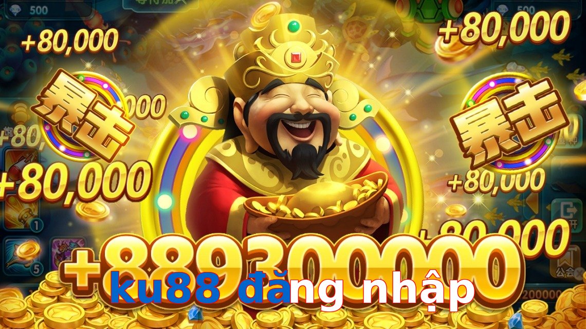 ku88 đăng nhập