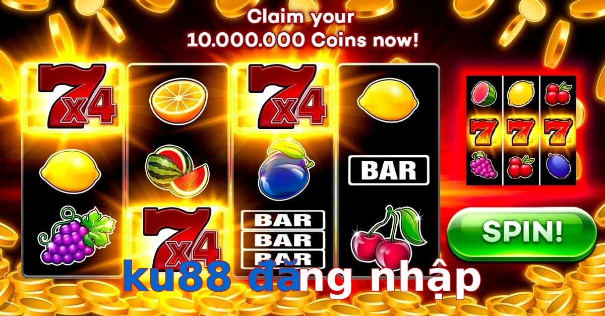 ku88 đăng nhập