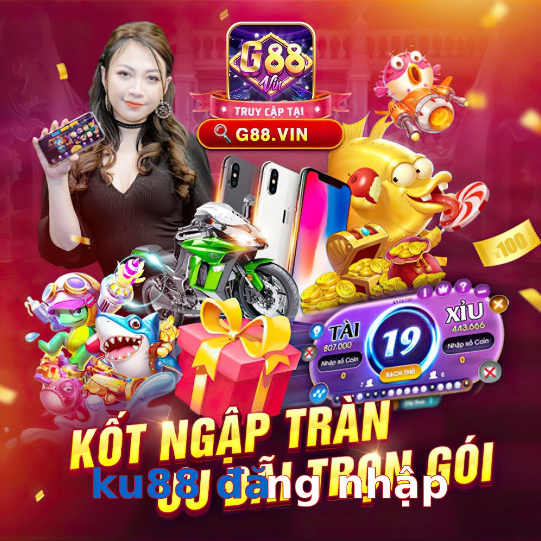 ku88 đăng nhập